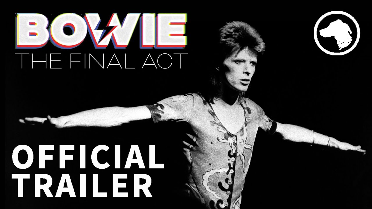 David Bowie: The Final Act Trailer